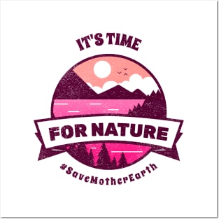 Time To Save Nature Posters and Art